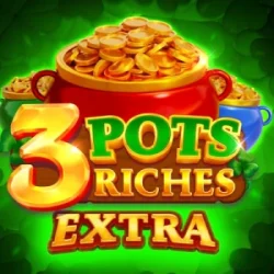 3 POTS RICHES